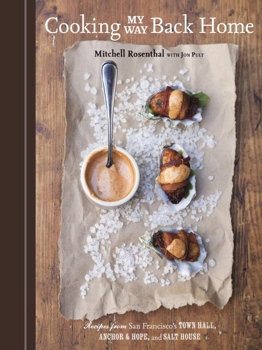 Title details for Cooking My Way Back Home by Mitchell Rosenthal - Wait list